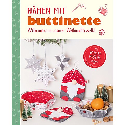 Image of Buch "Nähen mit buttinette - Willkommen in unserer Weihnachtswelt!"
