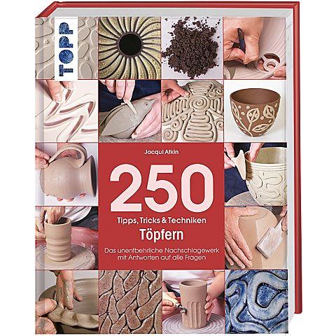 Image of Buch "250 Tipps, Tricks & Techniken &ndash; Töpfern"